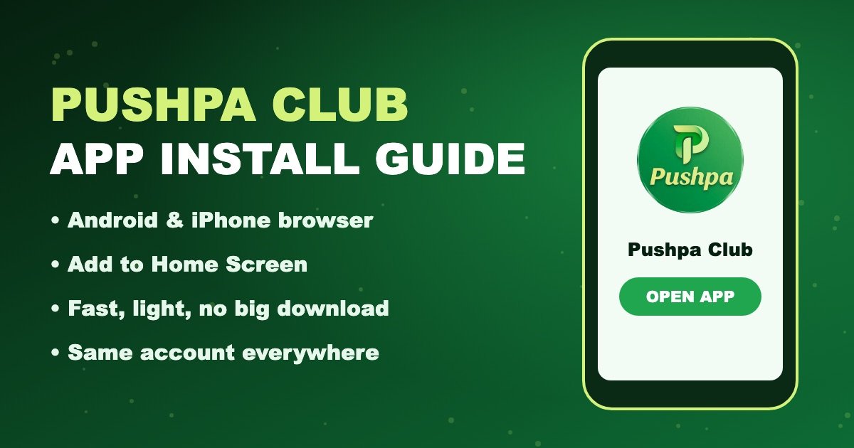 Pushpa Club app download and install guide
